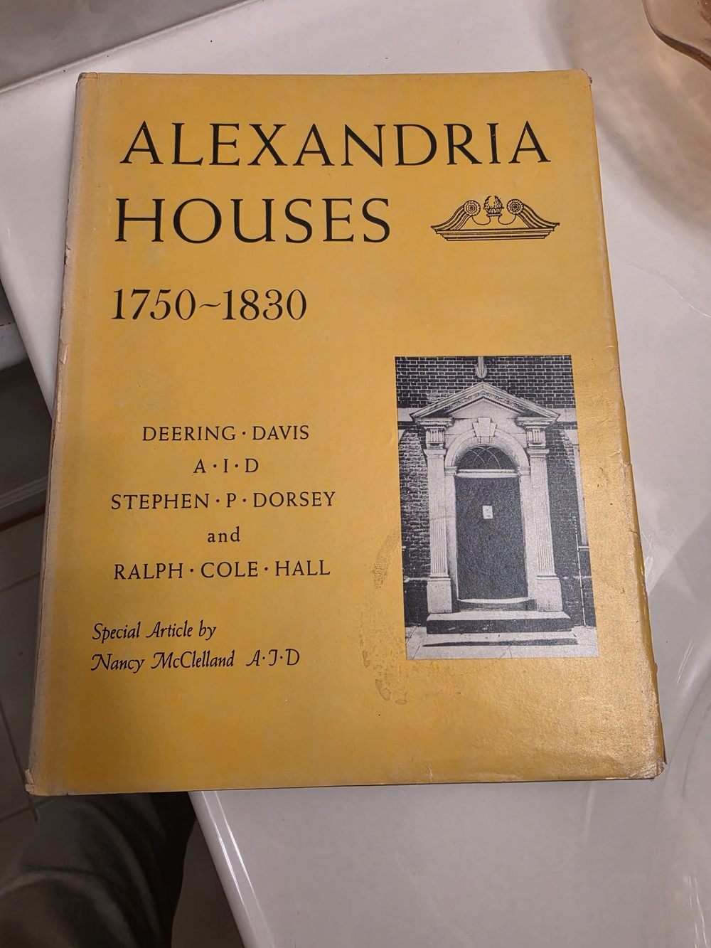Alexandria Houses 1750-1830 Yellow Cover Vintage Architecture Book